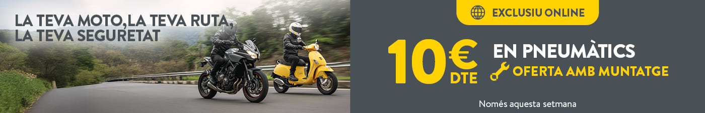 10€ DE DESCOMPTE EN PNEUMÀTICS DE MOTO EN INCLOURE EL MUNTATGE