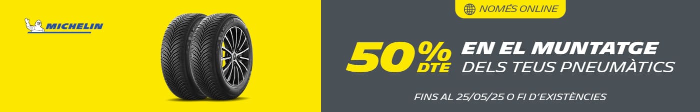 50% dte en el muntatge dels teus pneumàtics Michelin Rodi Andorra