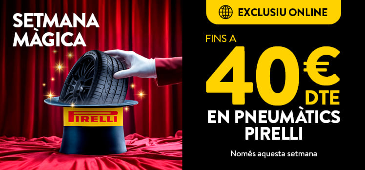 Fins a 40€ de descompte amb pneumàtics Pirelli