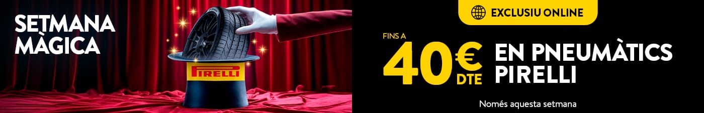 Fins a 40€ de descompte amb pneumàtics Pirelli